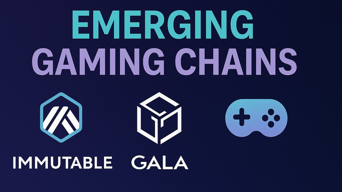 Emerging Gaming Chains: Immutable X, Gala and More